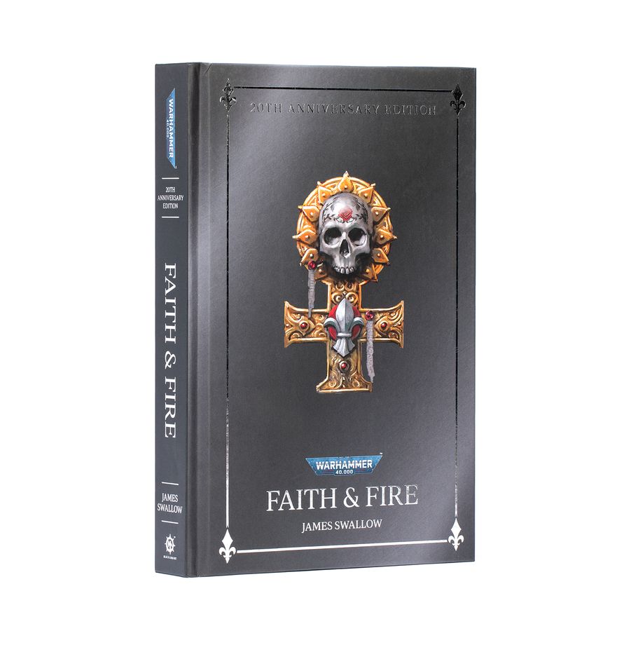 (image for) Faith and Fire (Anniversary Edition HB)